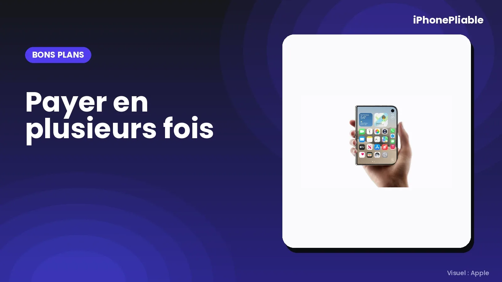 Payer l’iPhone Duo en plusieurs fois
