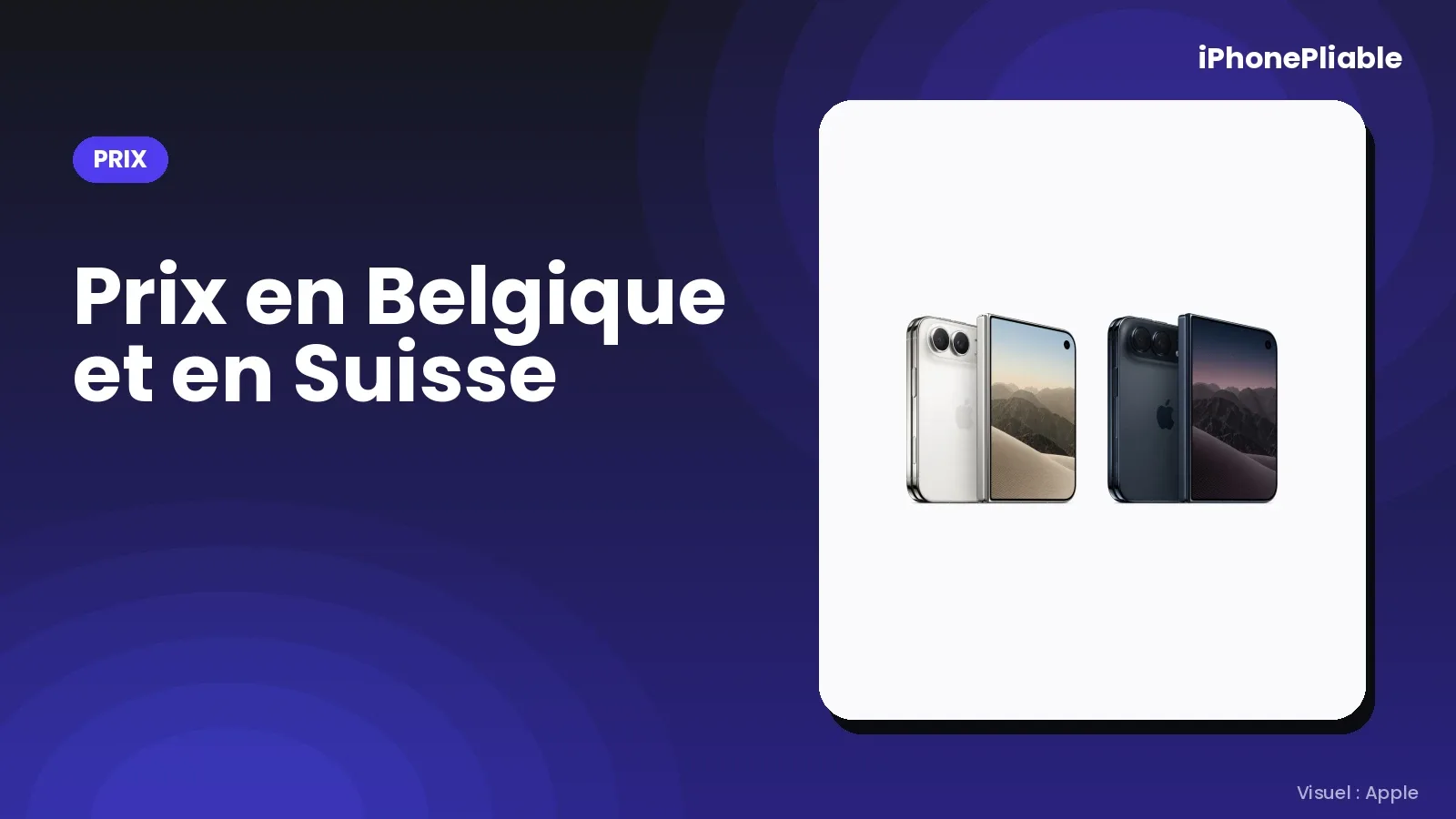 Prix de l’iPhone Duo en Belgique et en Suisse