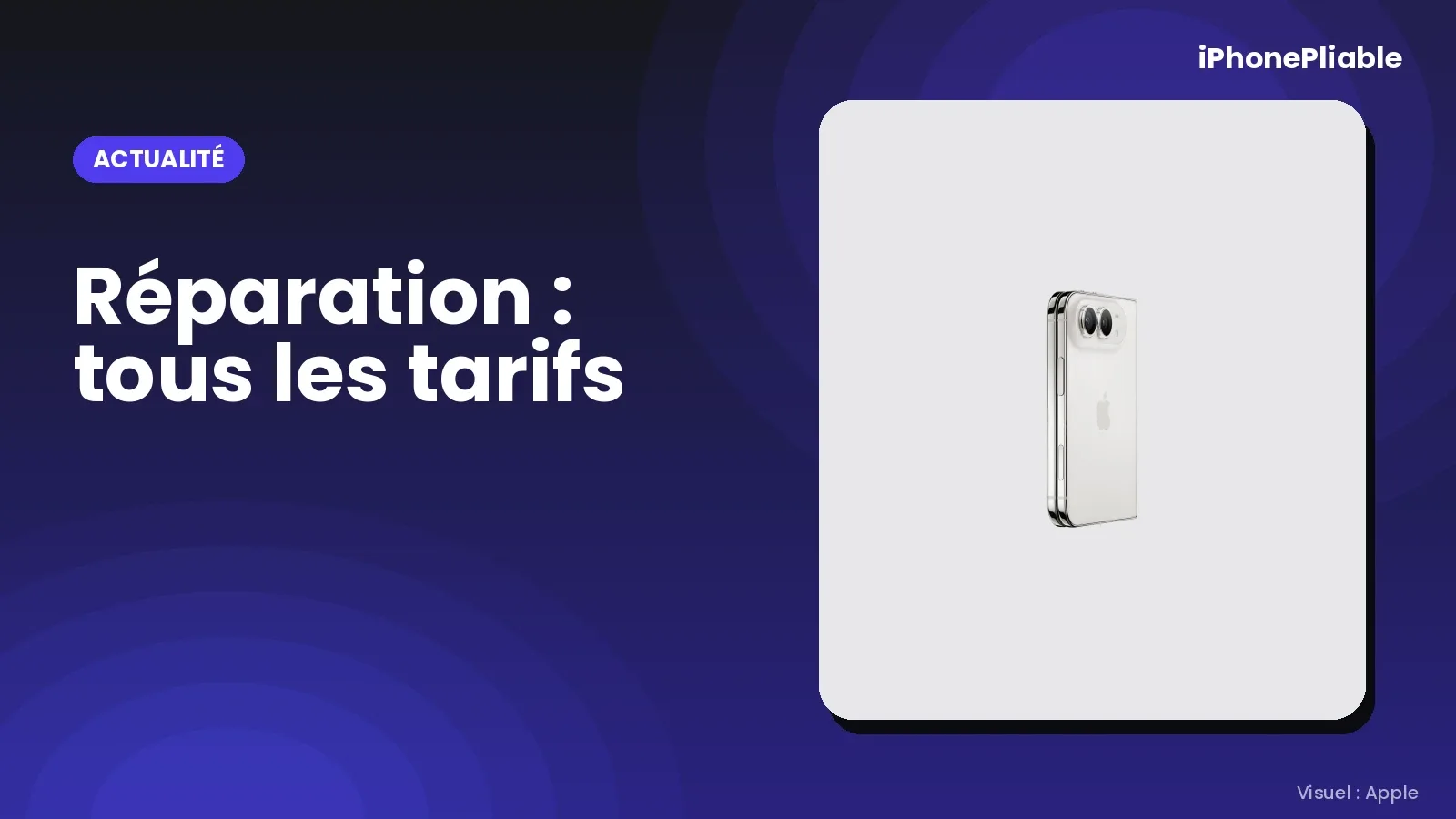 Réparation de l’iPhone Duo sous AppleCare+